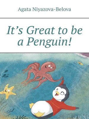 cover image of It's Great to be a Penguin!